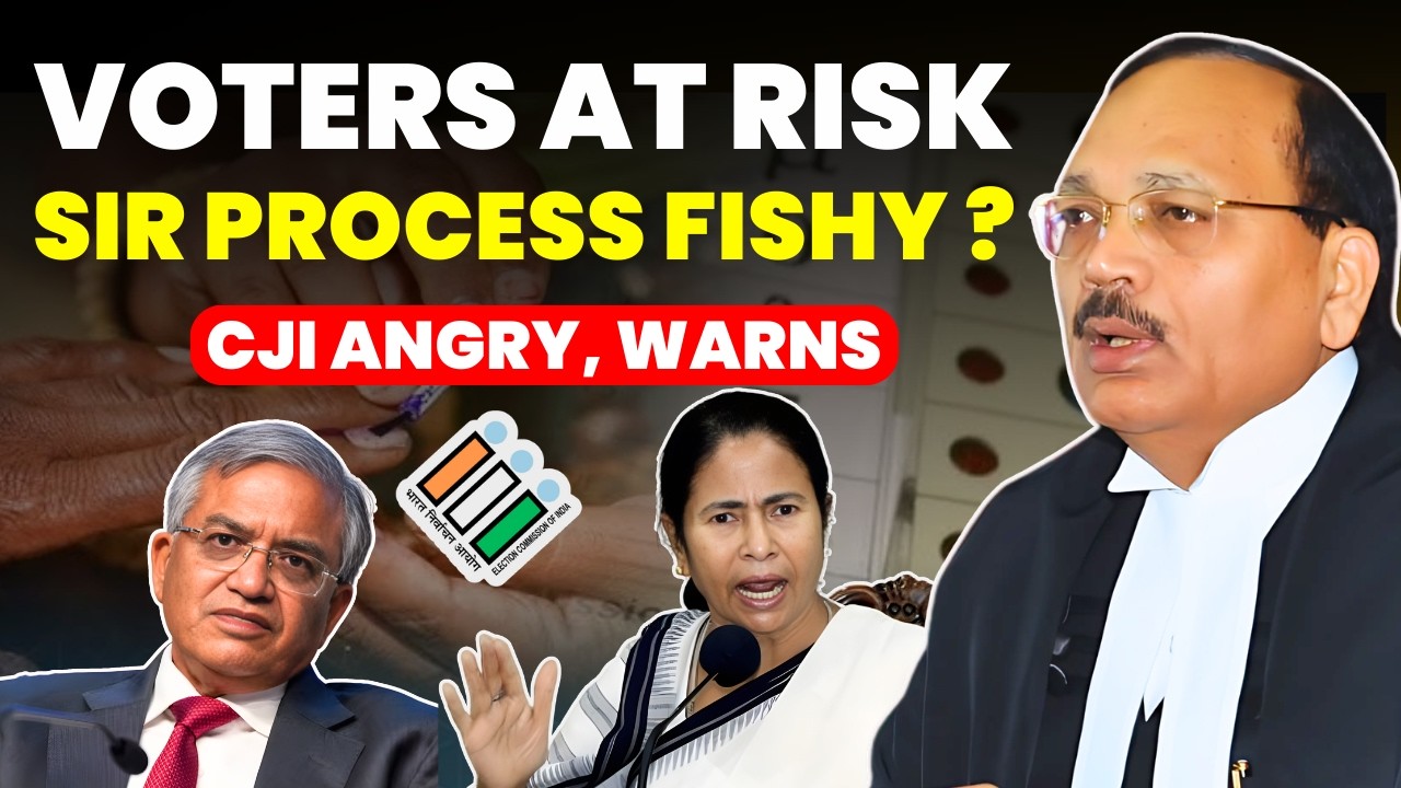 LAKHS VOTER AT RISK........SIR EXERCISE FISHY? CJI ANGRY, WARNS ON SIR #supremecourtofindia #sir