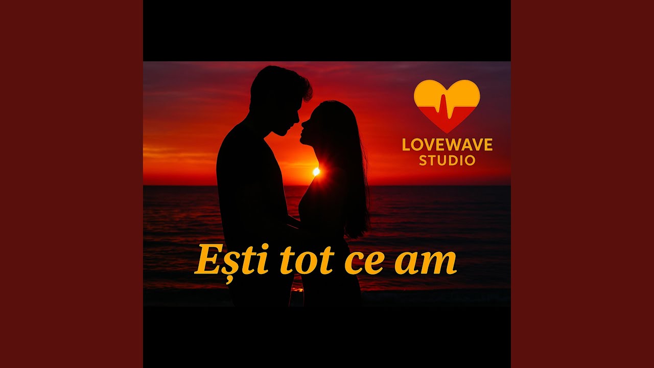 Ești tot ce am