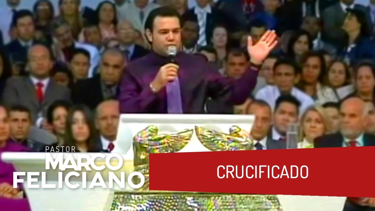 CRUCIFICADO, PASTOR MARCO FELICIANO