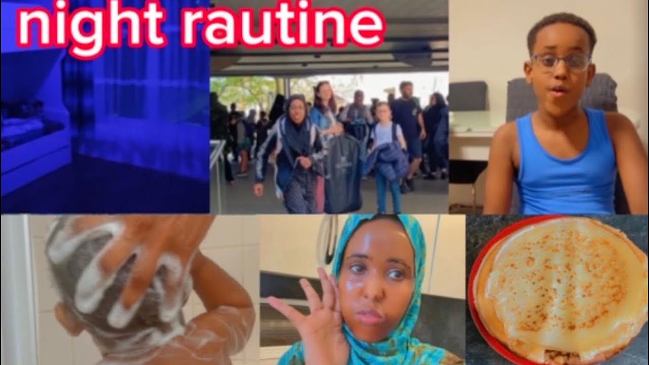 Simple night routine Somalian mom😘nasriinOfficial💪