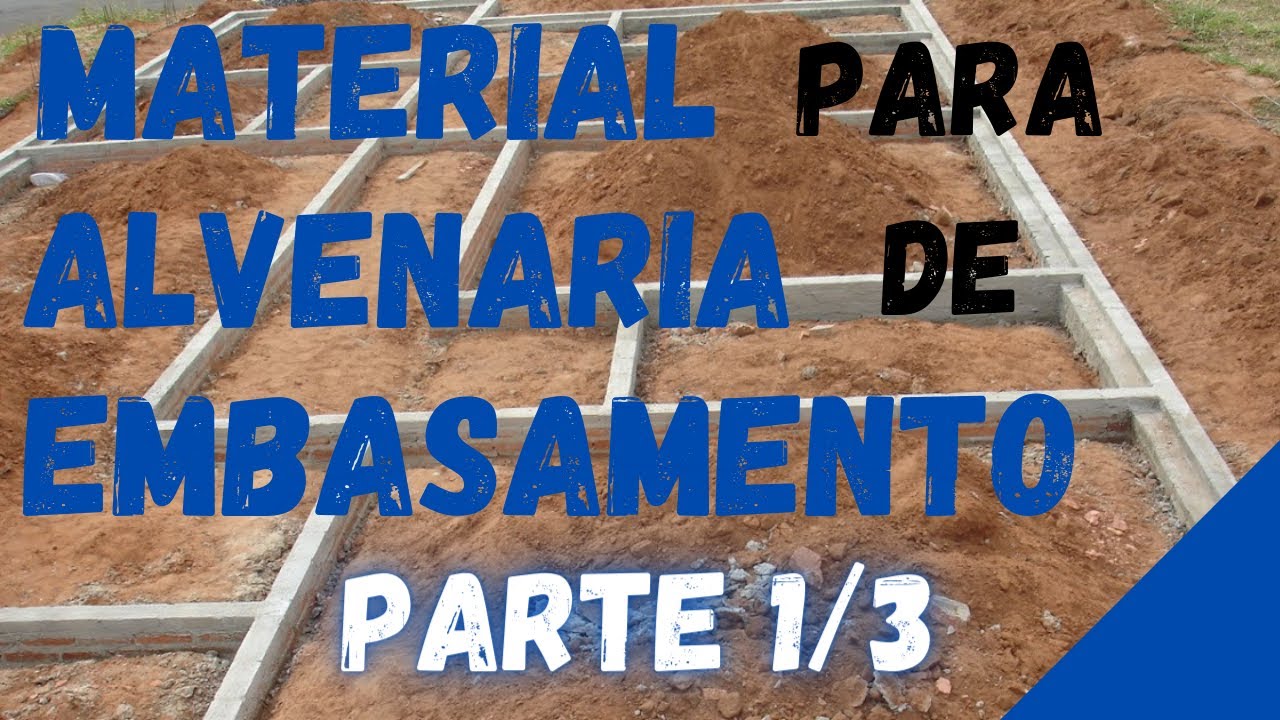 CALCULO DE MATERIAL #5 - Alvenaria de embasamento (nivelamento do baldrame) Parte 1/3