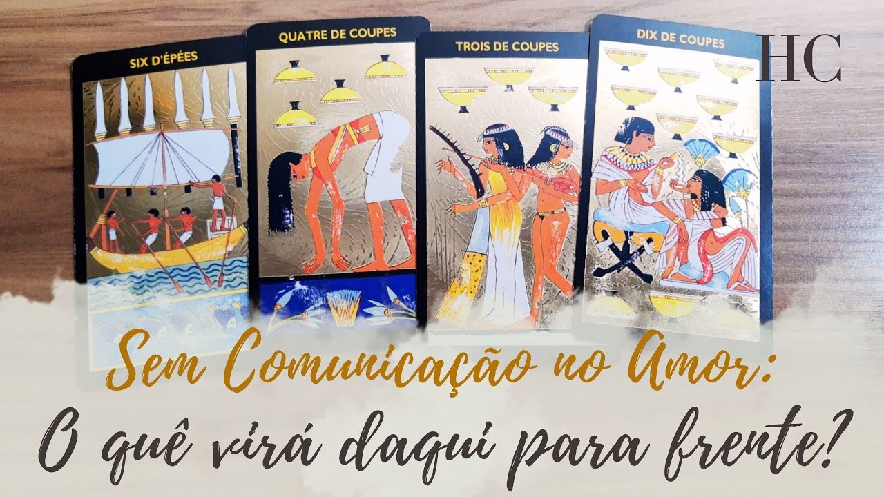 SEM COMUNICAÇÃO NO AMOR: O quê virá daqui para frente? - HC Tarot