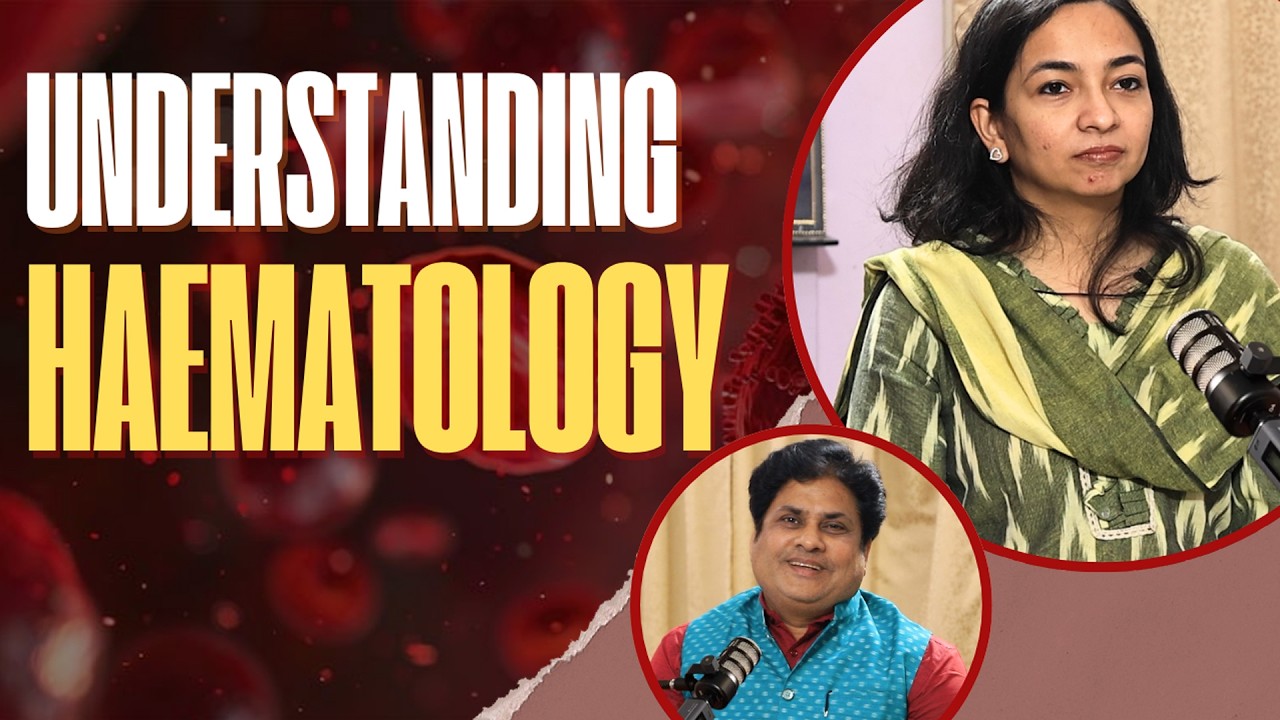 Explaining Haematology In Details || DD ODIA || Podcast || Health || Dr Sataroopa Mohapatra ||