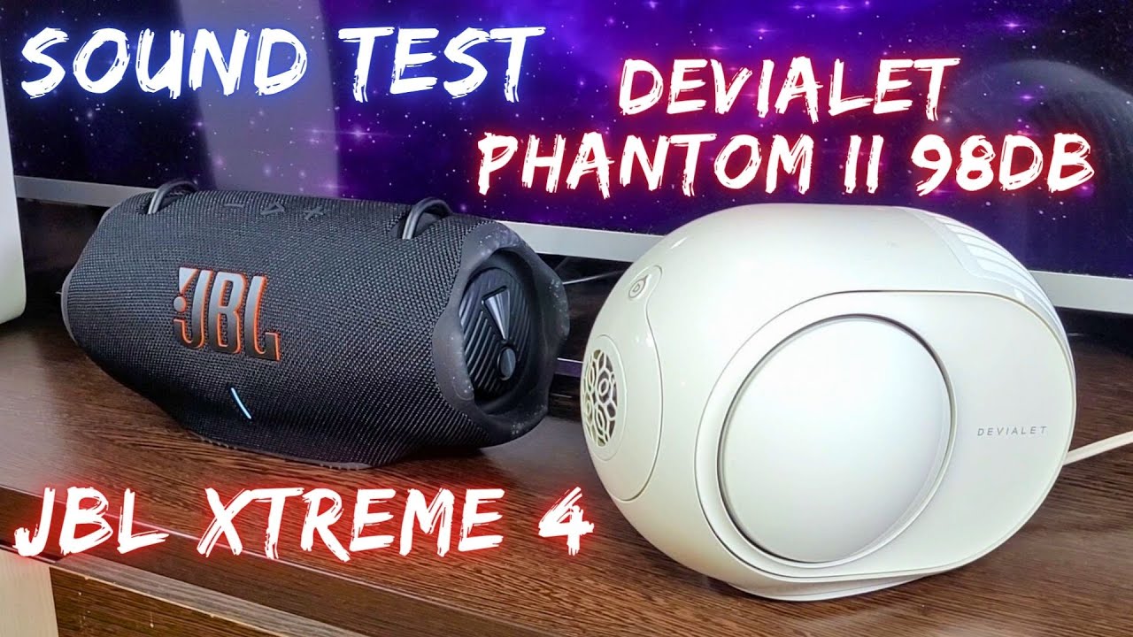 JBL Xtreme 4 VS Devialet Phantom II 98dB - Sound Test