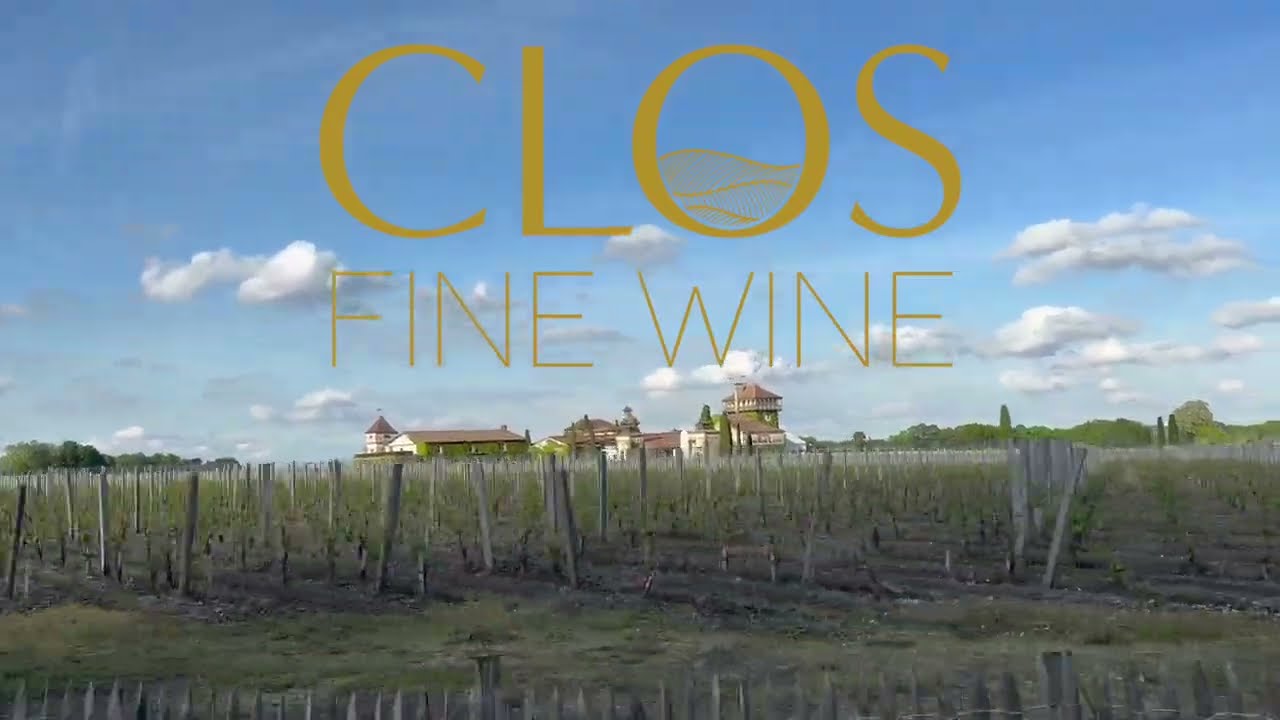 Bordeaux 2022: The Clos Report
