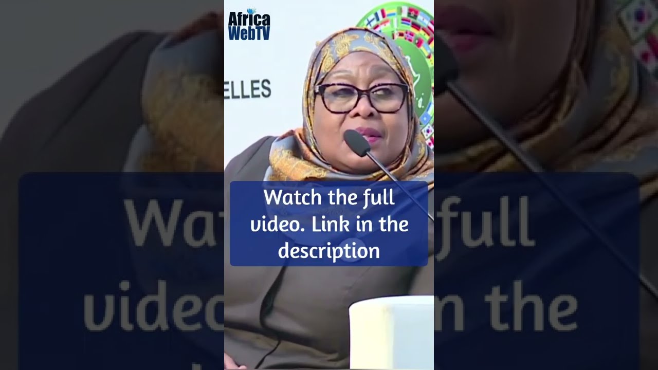 Я лучше мужчин! | Президент Самия Сулуху Хассан