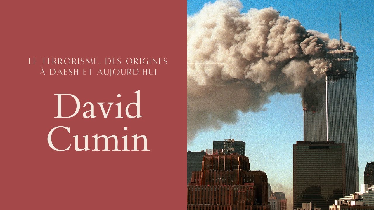 David Cumin, politologue—Le terrorisme, des origines à Daesh et aujourd'hui #3