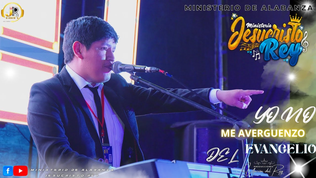 JESUCRISTO REY EN VIVO - YO NO ME AVERGUENZO DEL EVANGELIO // VIDEO OFICIAL