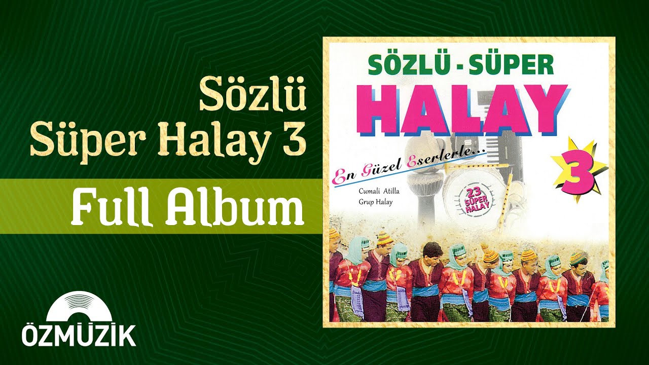 Sözlü Süper Halay - 3 | (Full Album)