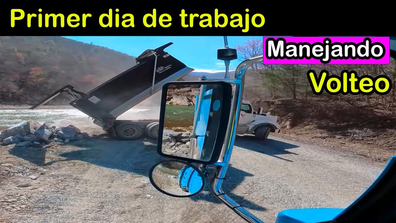 primer dia de trabajo manejando un camion volteo para transportar arena graba y piedras
