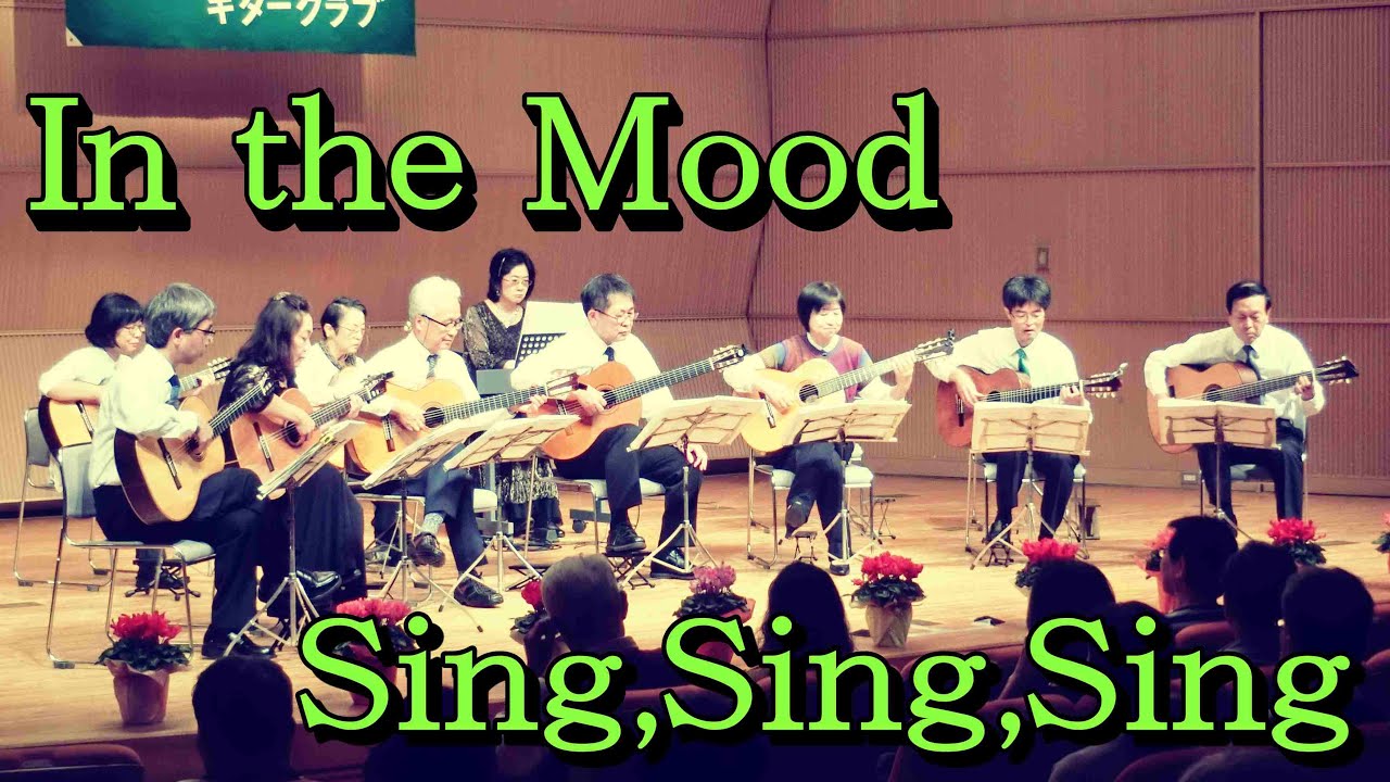 In the Mood　Sing,Sing,Sing／神戸市役所ギタークラブ