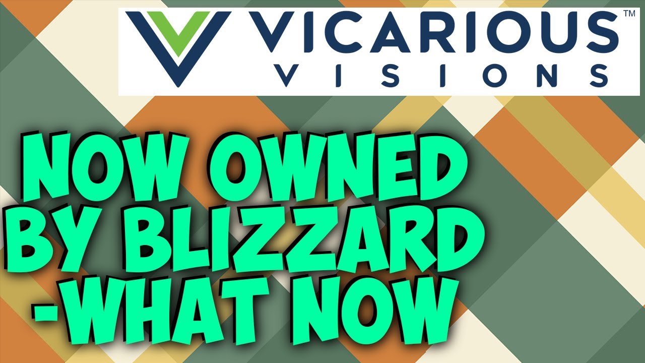Vicarious Visions Acquired by Blizzard Studios