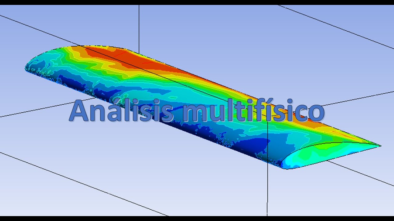 ANSYS Análisis multifísico - Esfuerzos en un ala