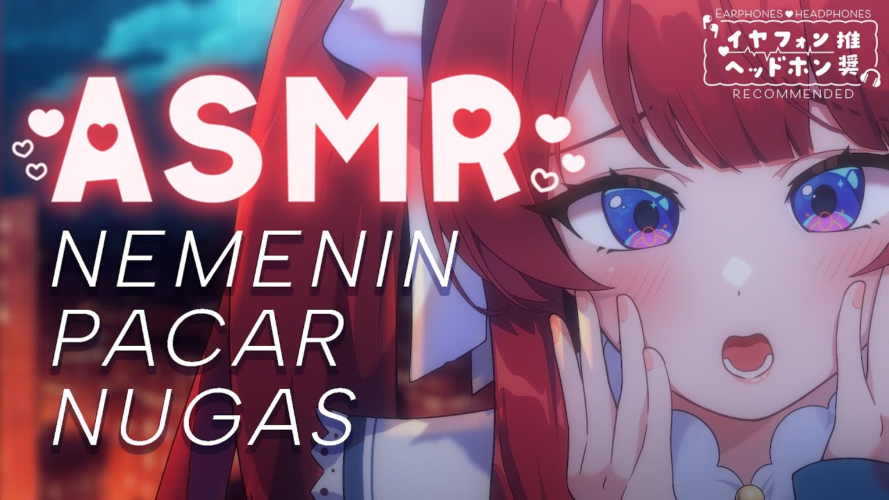 【Binaural ASMR】Tiduran di samping pacar yang lagi nugas..♡ | Triggers with Soft Talking