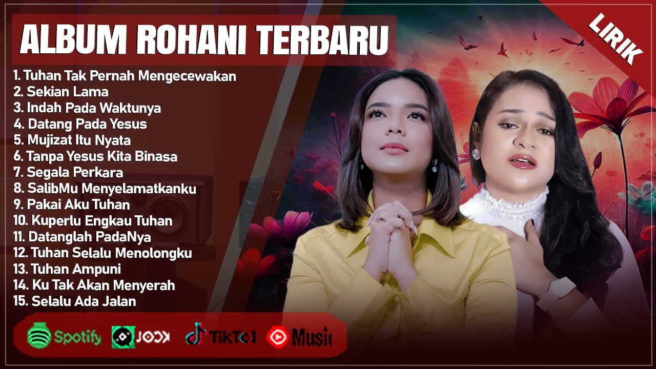 PUTRI SIAGIAN & MITHA TALAHATU FULL ALBUM TERBAIK 2024 (LIRIK) || LAGU ROHANI KRISTEN TERBARU 2024
