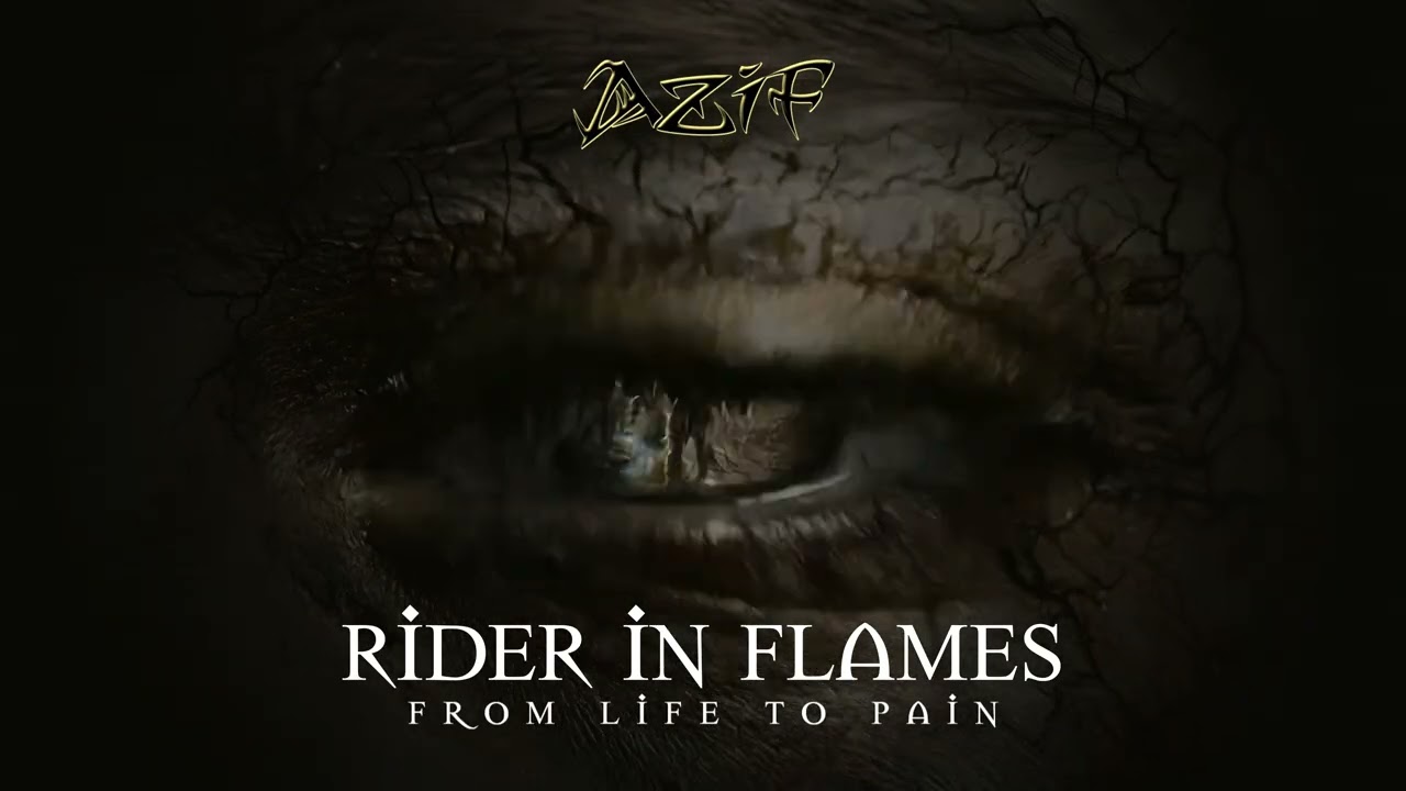 AZIF - RIDER IN FLAMES (FROM LIFE TO PAIN)