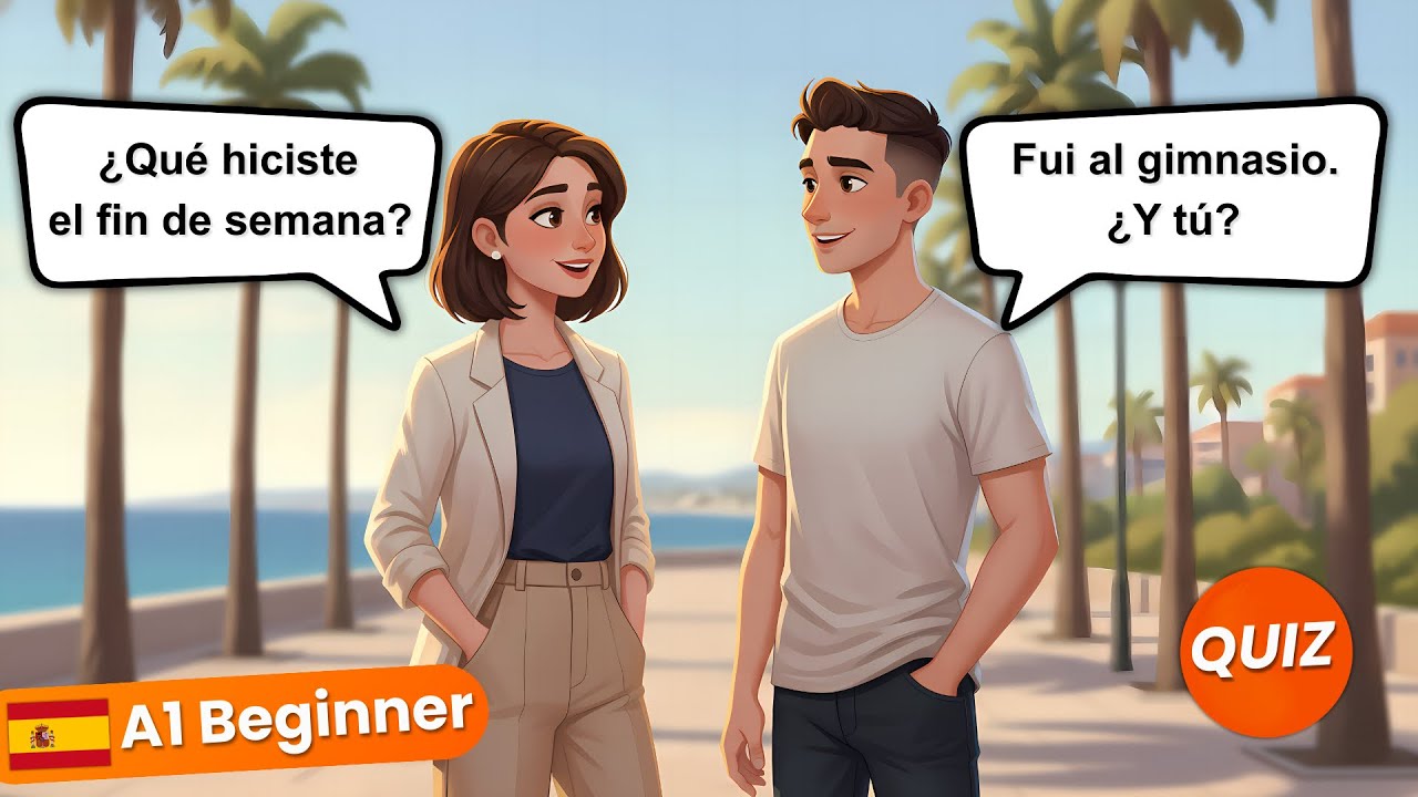 Easy Spanish Conversation for Beginners (A1) | Talking About the Weekend + Quiz 🇪🇸