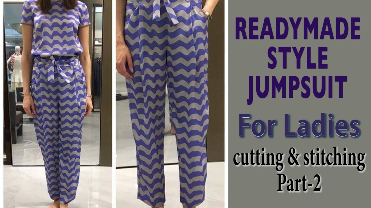Jumpsuit cutting and stitching for Ladies part-2