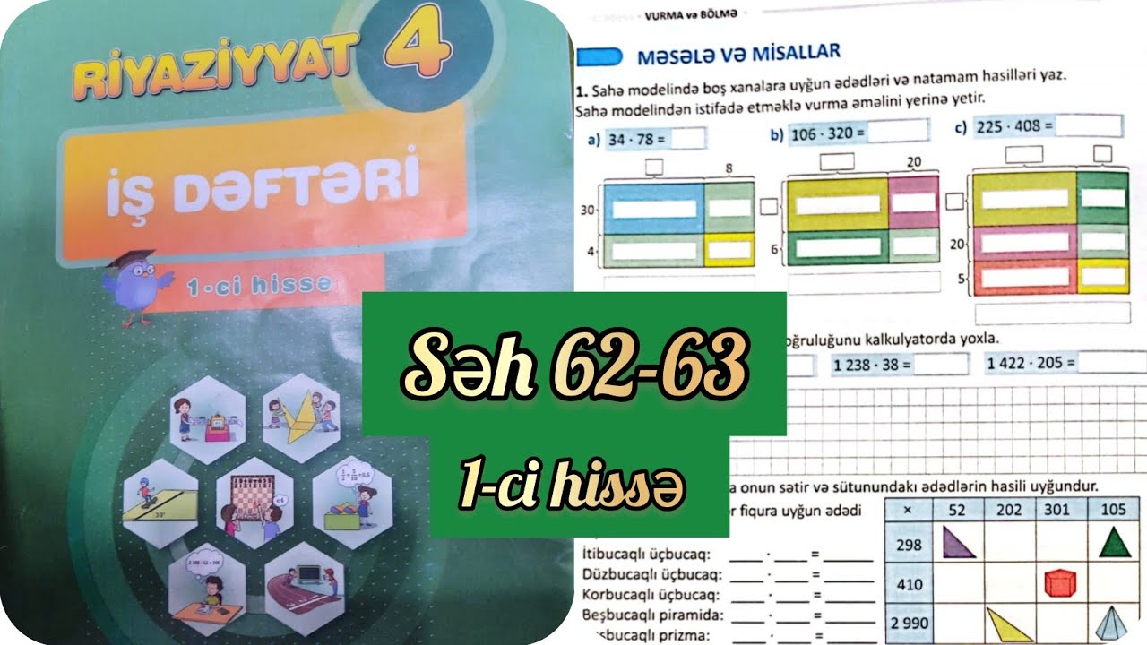 4-cü sinif Riyaziyyat iş dəftəri səh 62,63. 1-ci hissə. Məsələ və misallar