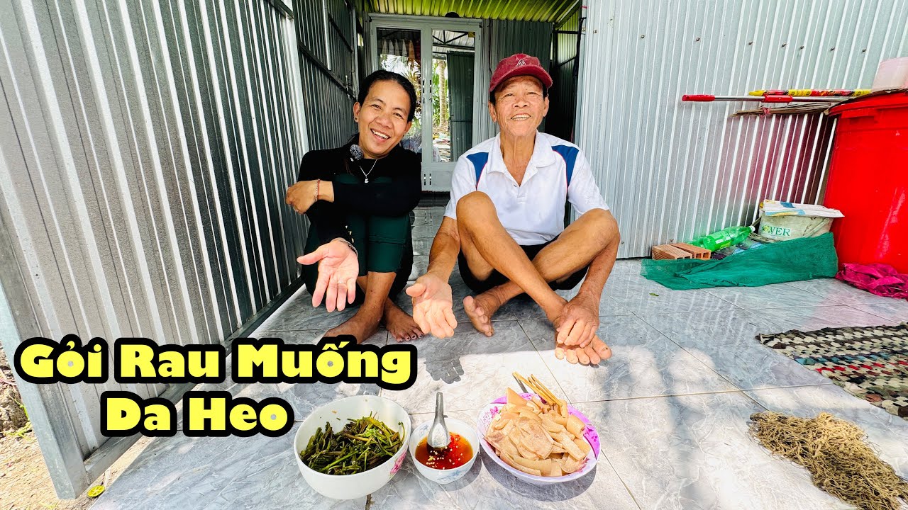 Bất ngờ quy làm bóp gỏi rau muống da heo anh giá ăn rồi chỉ muốn nằm chèo veo 