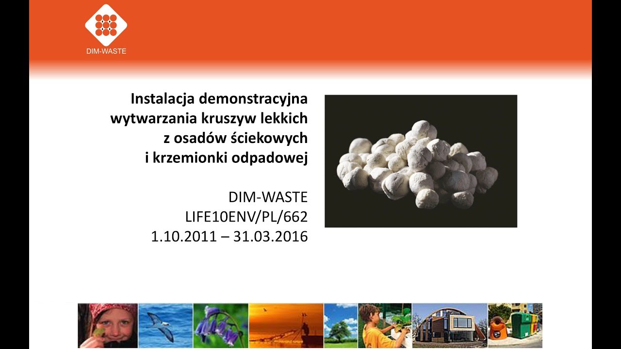 SESJA 1 Instalacja demonstracyjna wytwarzania kruszyw lekkich z osad&oacute;w ściekowych