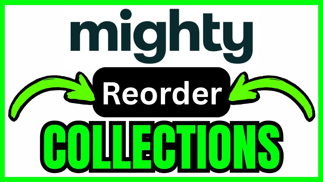 How To REORDER COLLECTIONS In Mighty Networks (QUICK & EASY) 2026