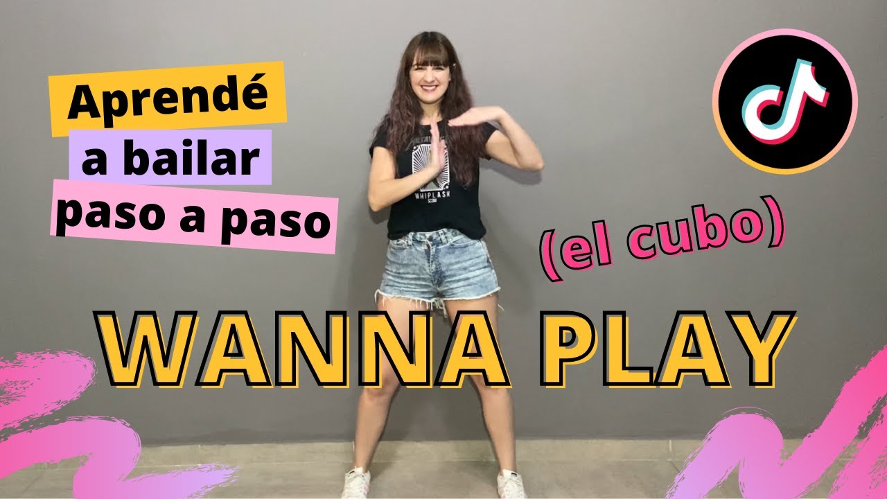 TUTORIAL TIK TOK DANCE | WANNA PLAY (EL CUBO)