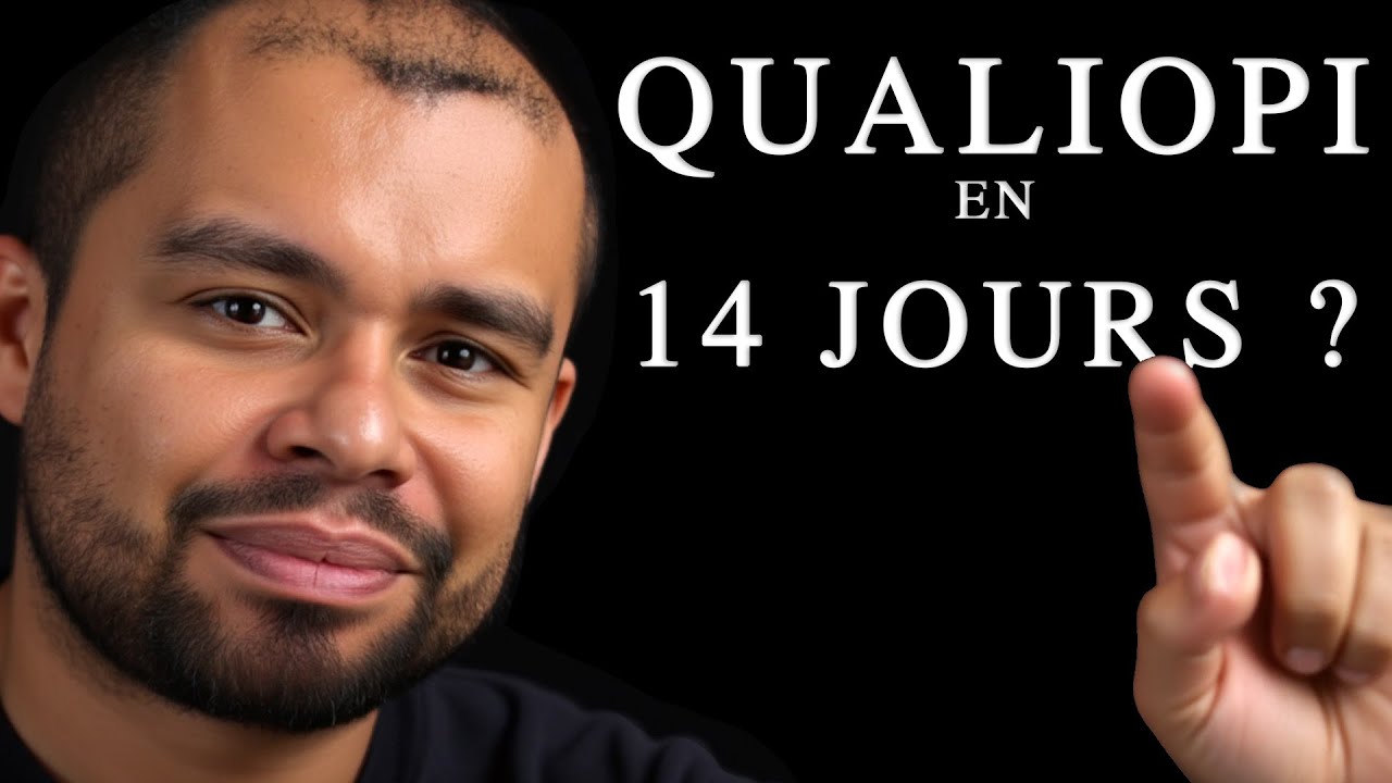 😮 Obtenir Qualiopi en 14 jours (ou moins) : Le guide EXPRESS pour être certifié RAPIDEMENT ! ⏳✅