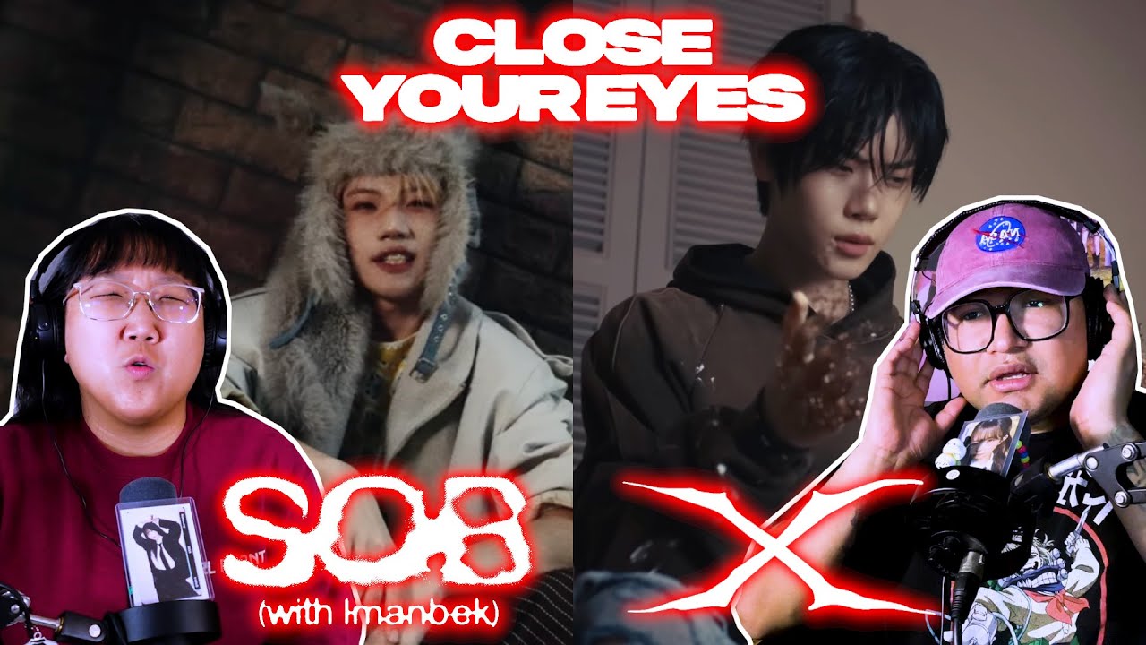 Фанаты женских групп отреагировали на клипы CLOSE YOUR EYES «SOB (с Иманбек)» и «X»!