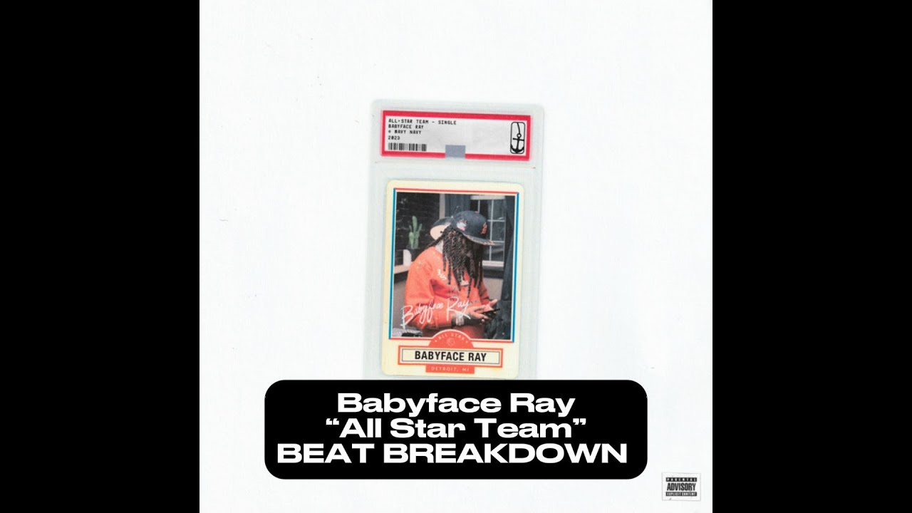 babyface ray x all star team breakdown (FL edition)