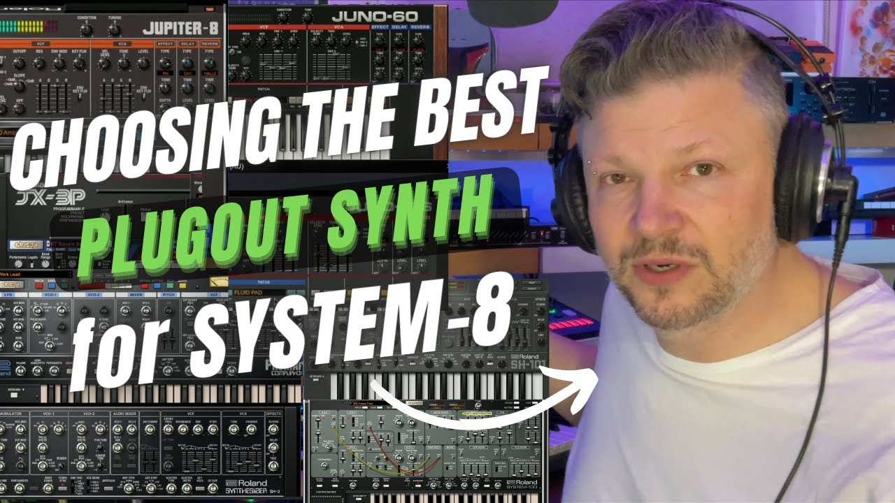 Choosing the best Plugouts for your Roland System-8