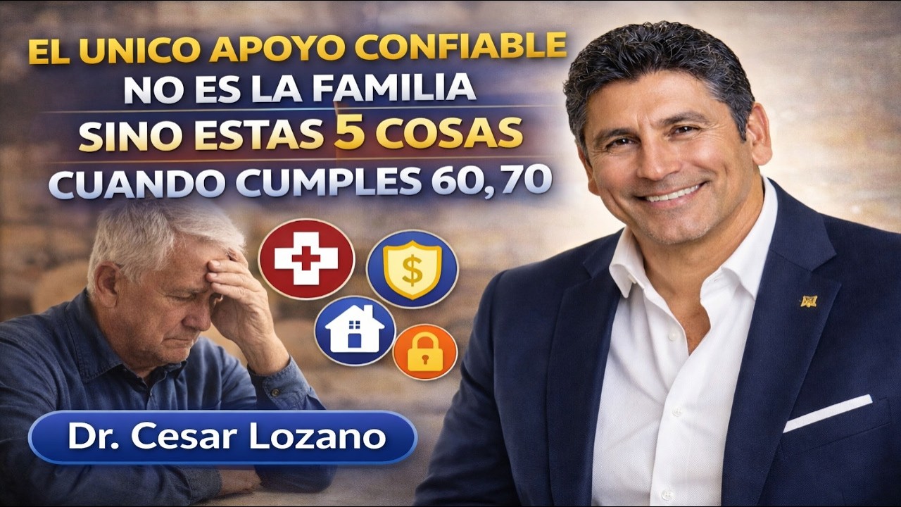 5 Cosas en las que las Personas Mayores Deben Confiar en lugar de la Familia - Dr. Cesar Lozano