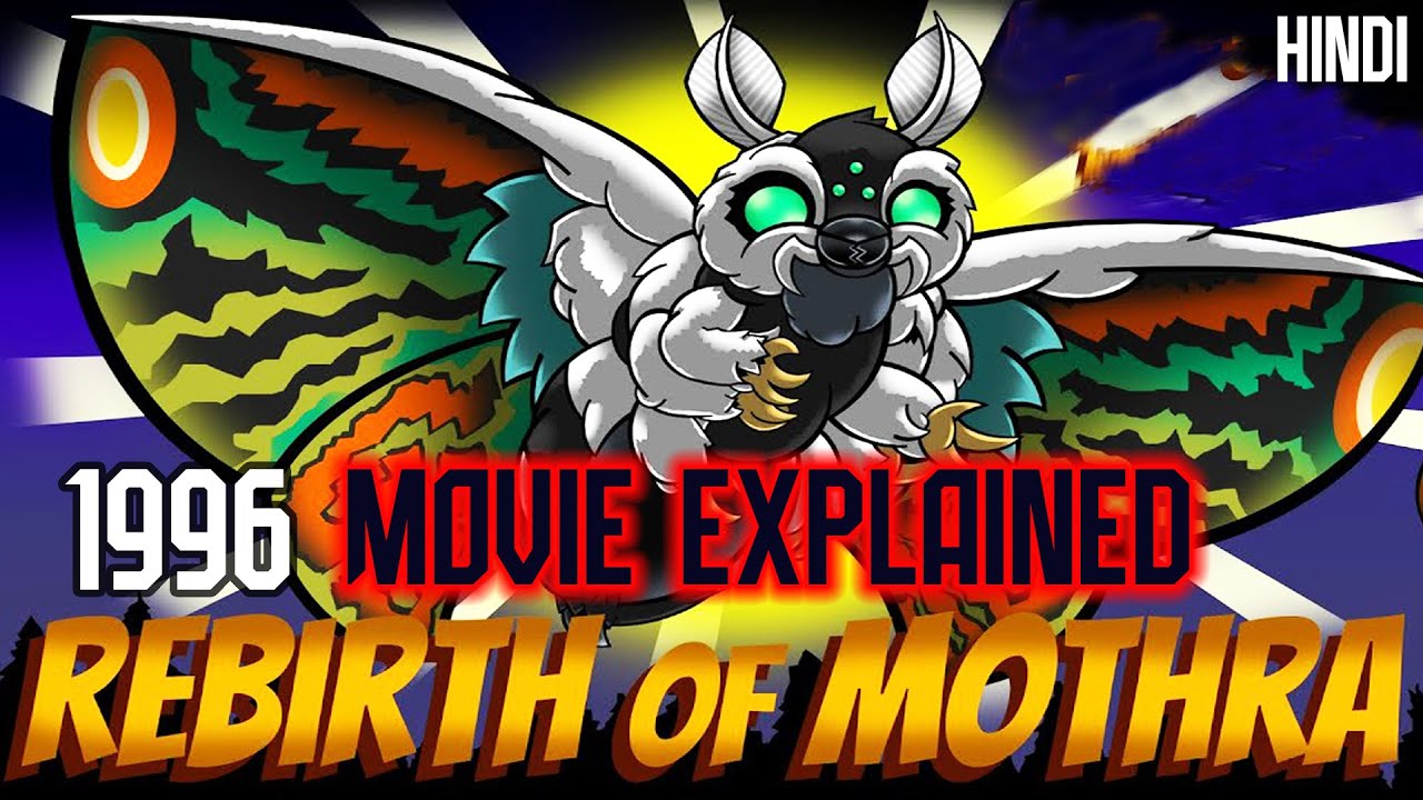 Rebirth of Mothra (1996) | Explained In Hindi | Action, Adventure, Fantasy, Sci-Fi Movie