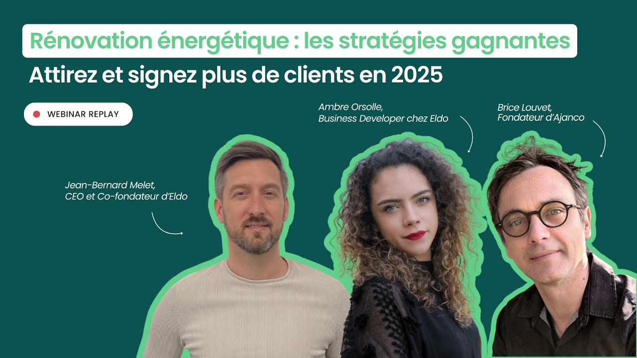 Rénovation énergétique, générez plus de business en 2025