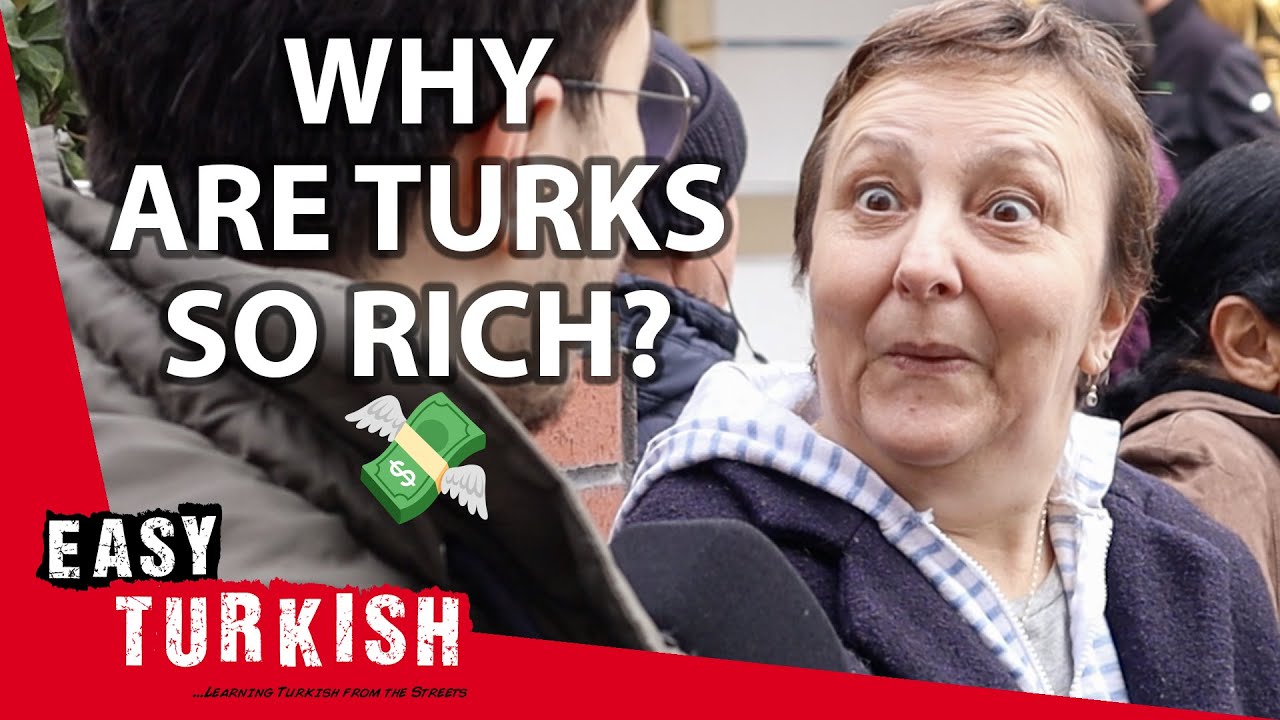Are Turkish People Really Rich? | Easy Turkish 102