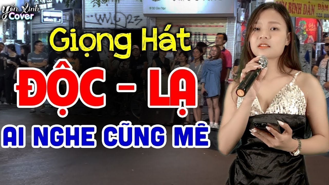 Giọng Ca Hát Rong ĐỘC - LẠ VẠN NGƯỜI SAY MÊ ❖ Yến Xinh Cover
