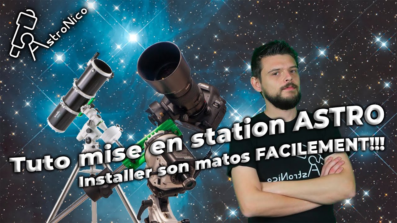 Tuto mise en station astro simple #astrophotographie
