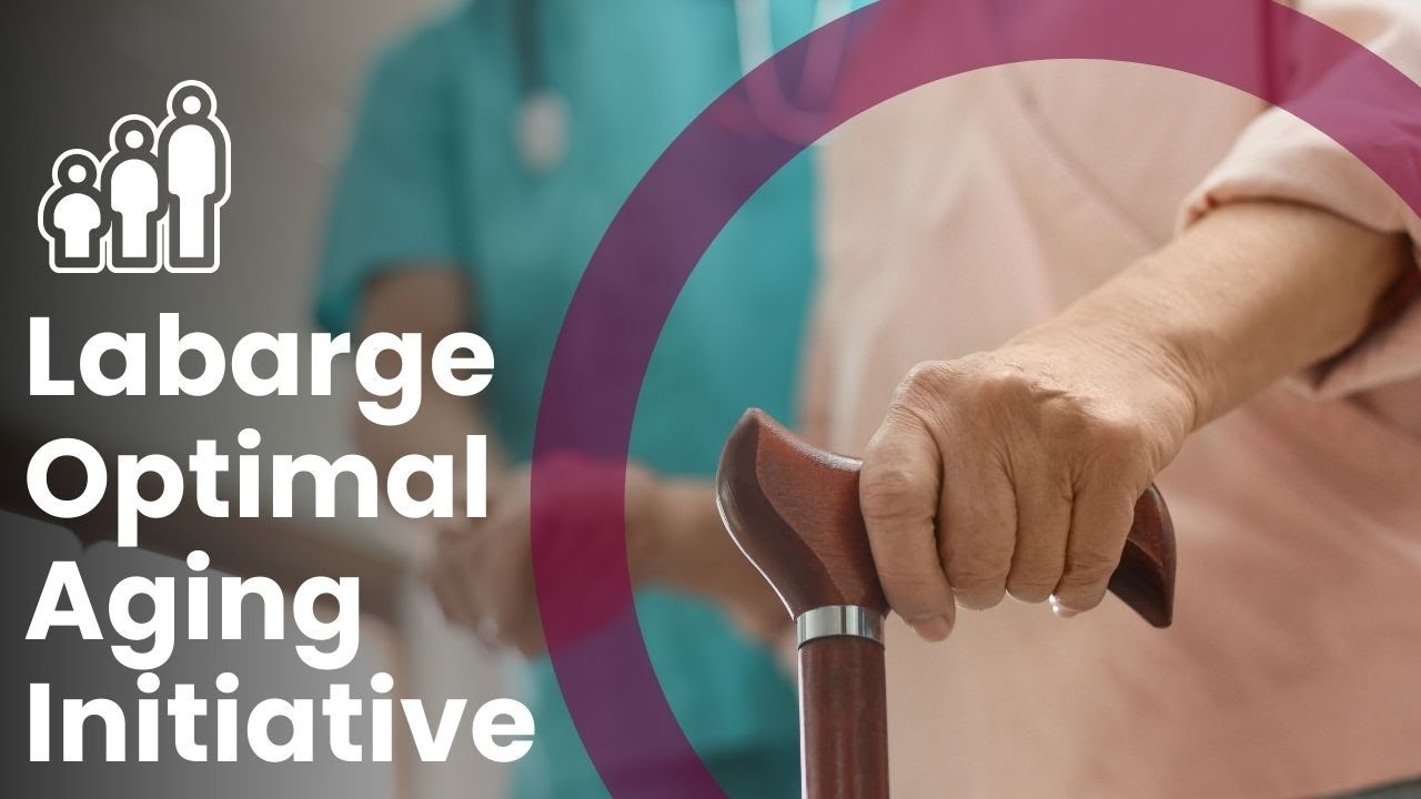 Labarge Optimal Aging Initiative