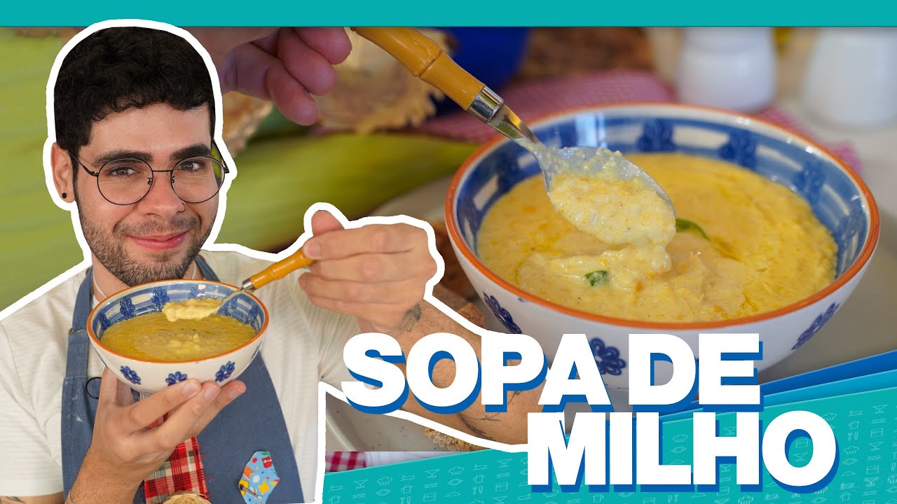 SOPA DE MILHO CREMOSA | RECEITA ESPECIAL PRA SE ESQUENTAR NO INVERNO