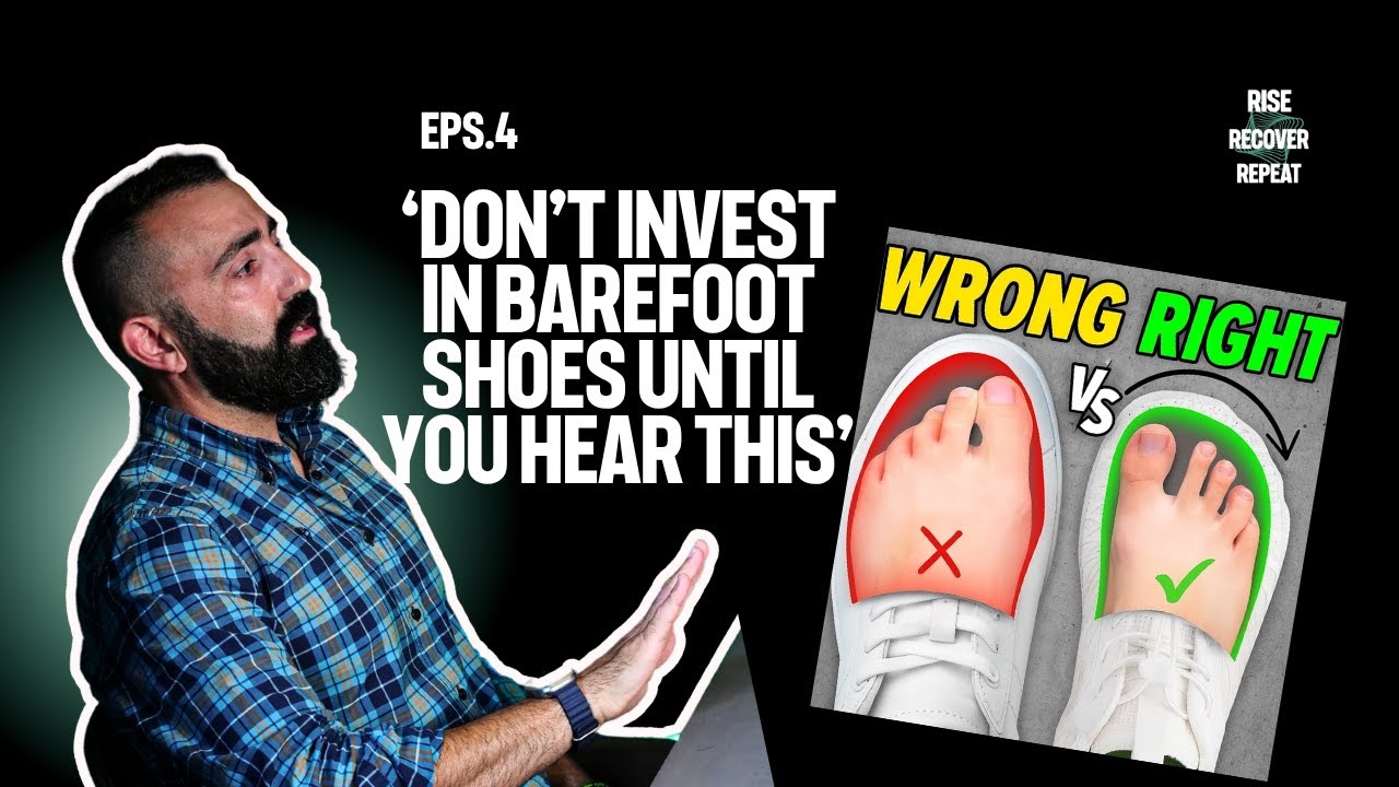 S1E5: Are Barefoot Shoes Worth the Hype? Clinton Francalanza Explains