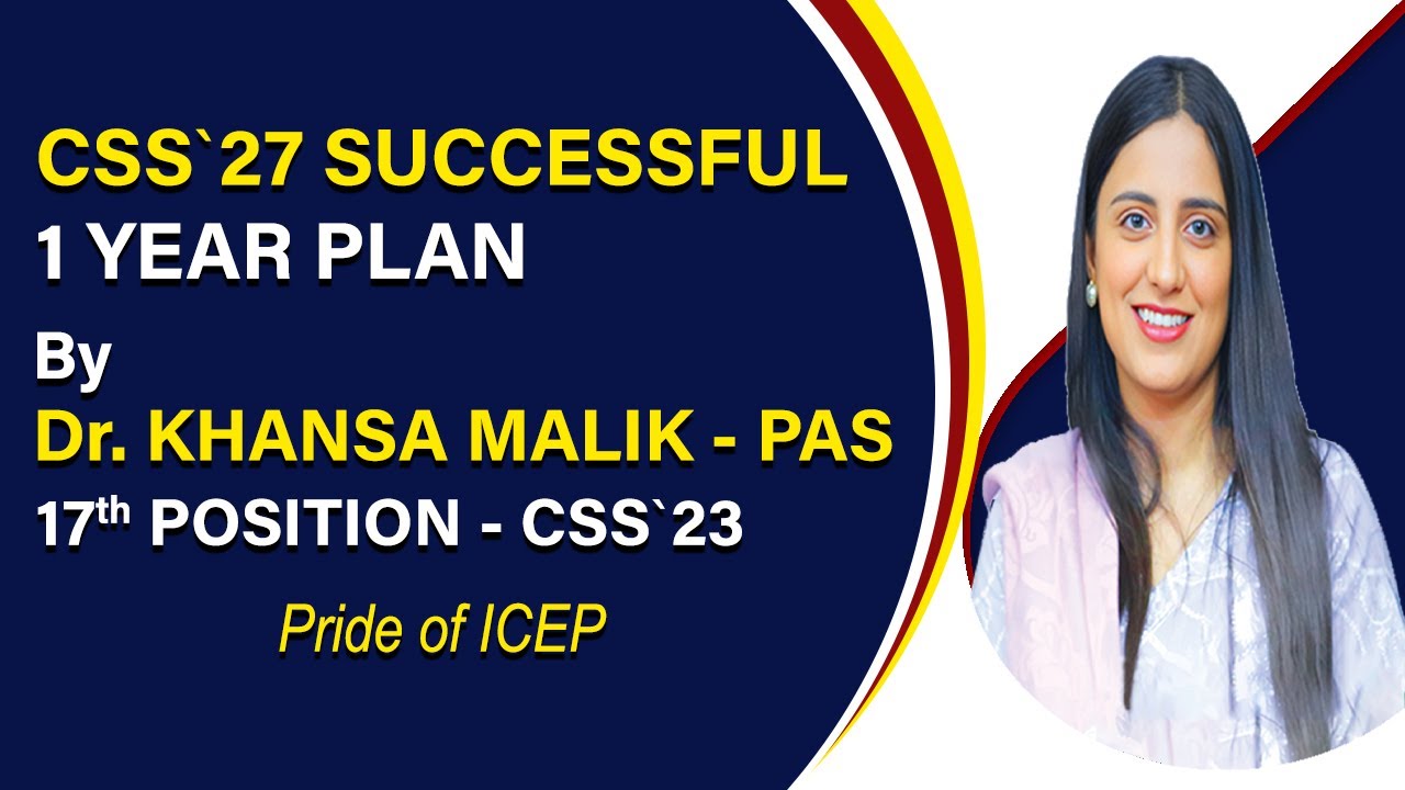 Listen : How to start preparation for #CSS27 Effectively? by Dr. Khanza Malik - PAS (ICEPians)
