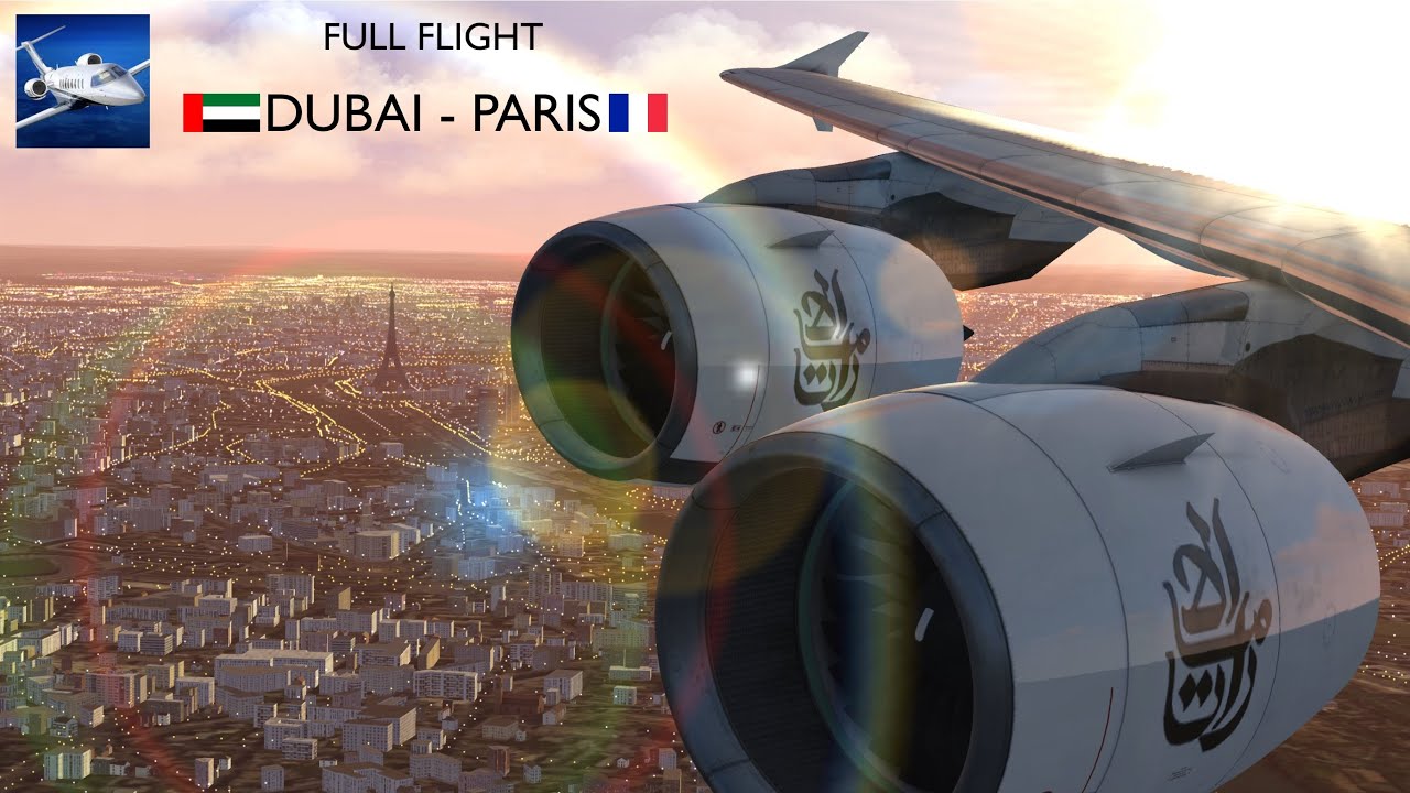 AEROFLY FS GLOBAL (full flight): Dubai (DXB) - Paris (CDG) Emirates A388