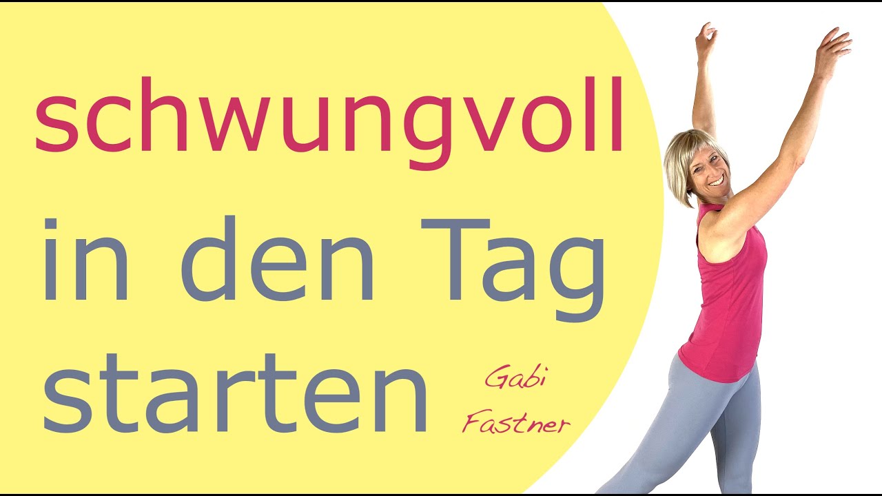 22 min.💫schwungvoll in den Tag starten | ohne Ger&auml;te, Im Stehen
