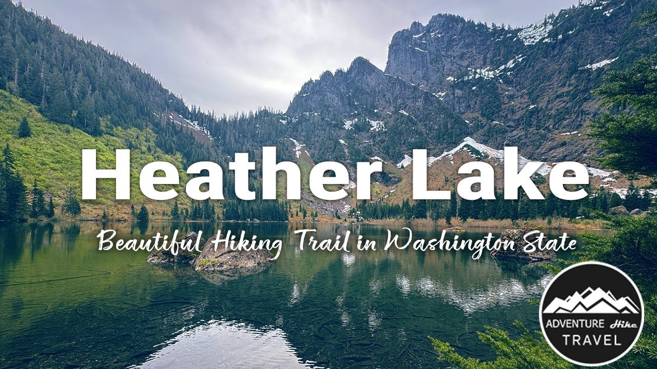 Hiking Heather Lake, WA | Stunning Alpine Lake Trail in Mt. Baker-Snoqualmie National Forest