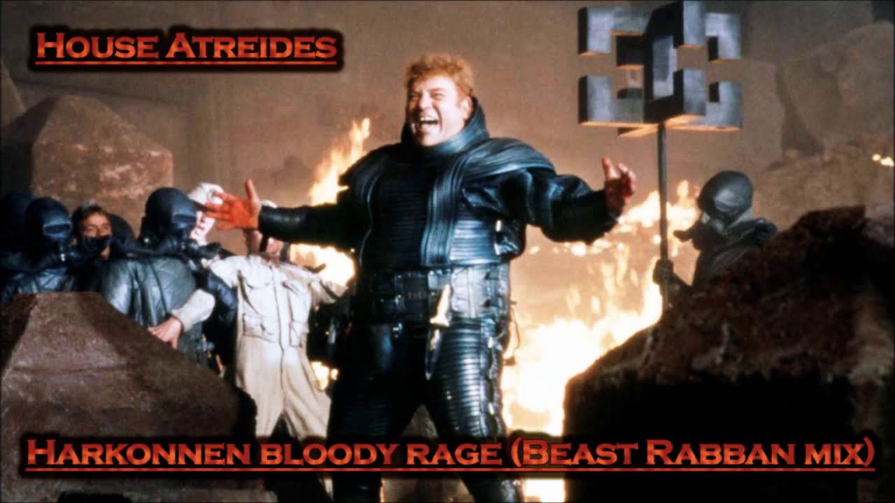House Atreides - Harkonnen bloody rage (Beast Rabban mix)