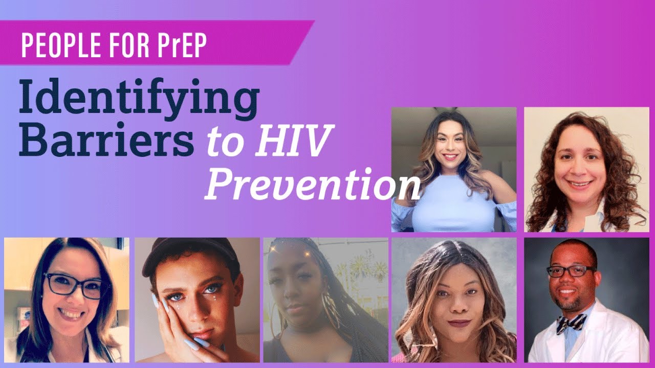 People For PrEP: Identifying Barriers to HIV Prevention