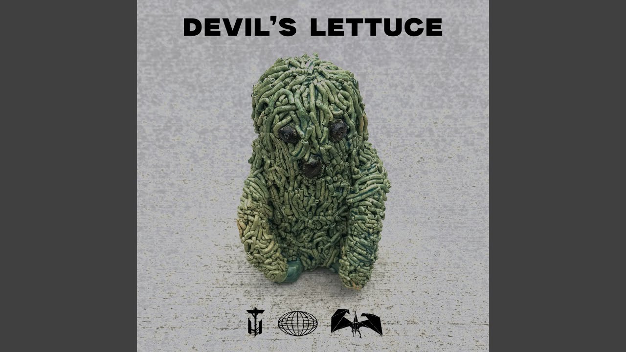 Devil's Lettuce
