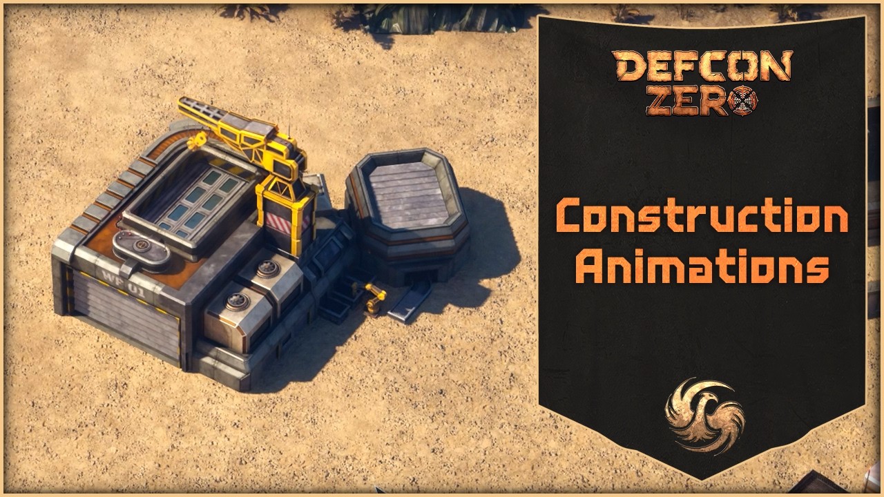 Construction Animations | Defcon Zero | New RTS Game