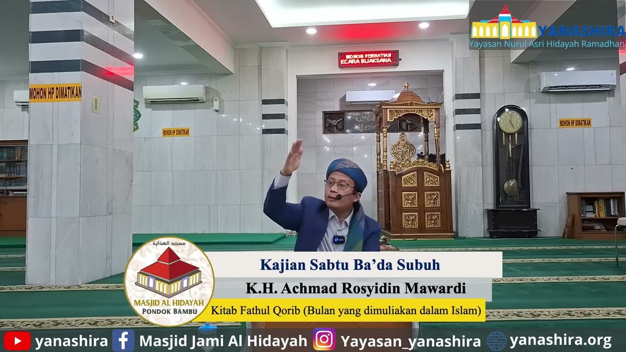 Bulan Yang Dimuliakan Dalam Islam | K.H. Achmad Rosyidin Mawardi | Kajian Sabtu Bada Subuh