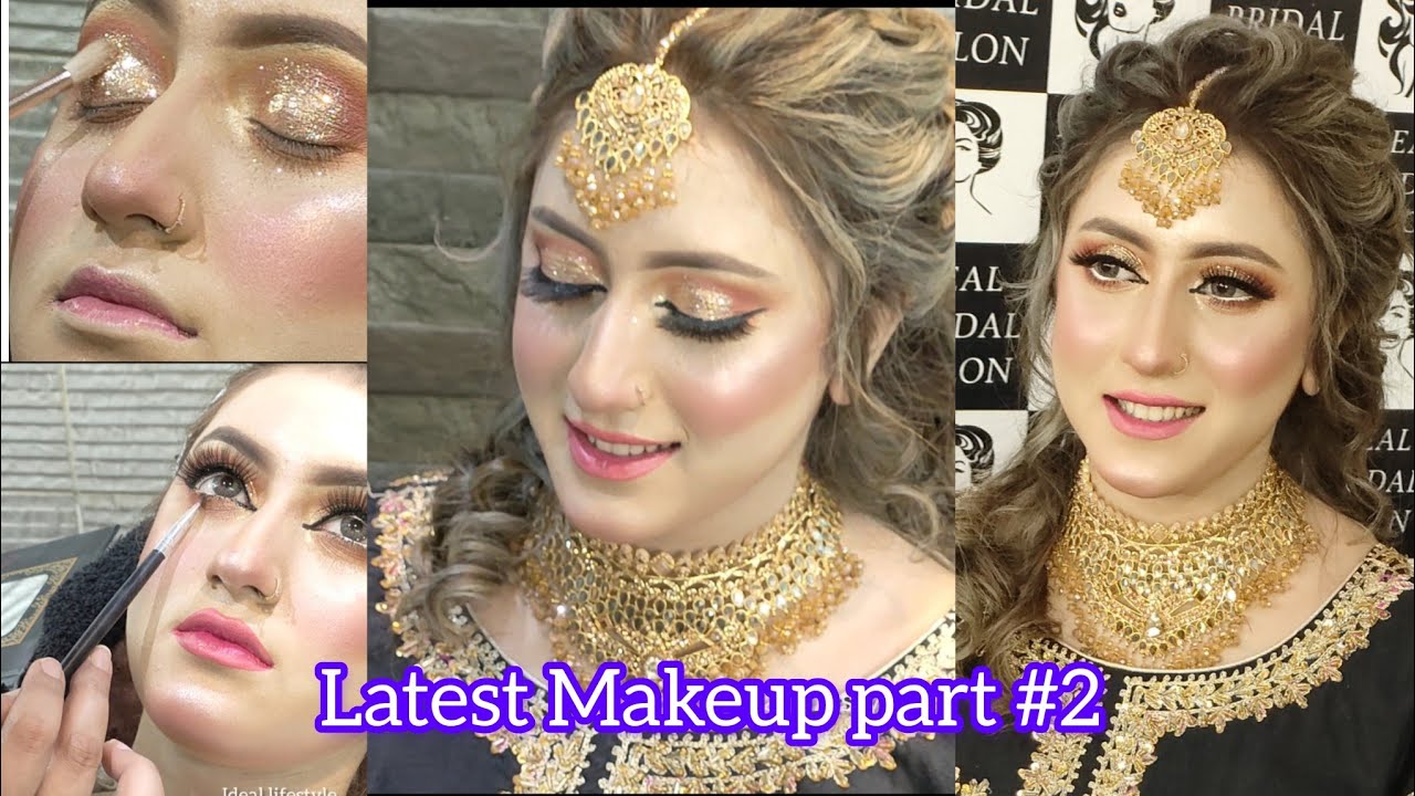 Part #2 Latest Makeup With New Techniques Complete Details Video @IdealLifeStyle1